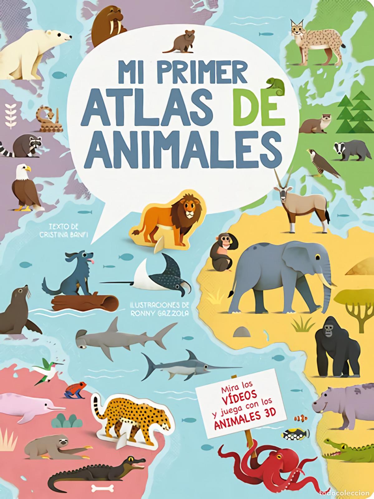 Livres: MI PRIMER ATLAS DE ANIMALES 3D - GAZZOLA RONNY