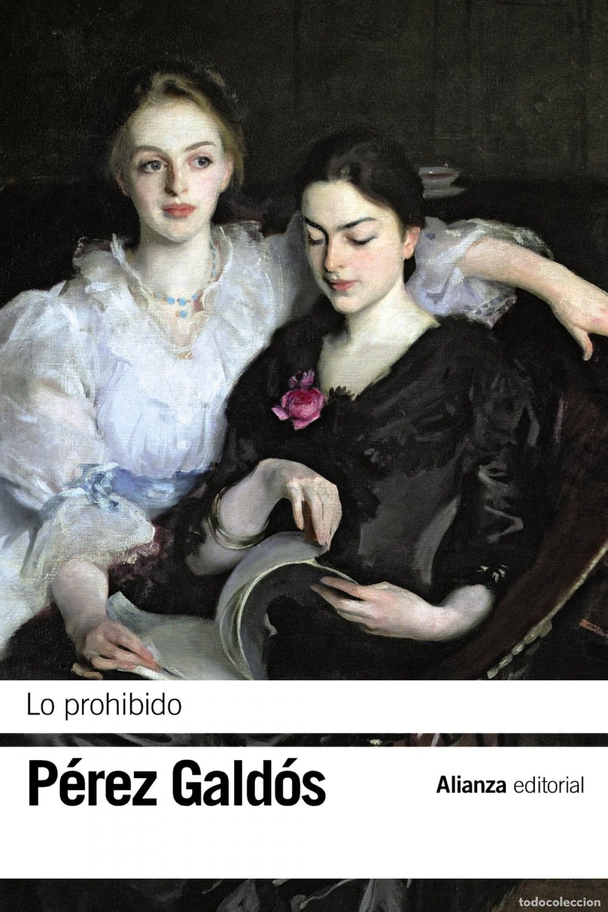 Libros: LO PROHIBIDO - P&eacute;rez Gald&oacute;s, Benito
