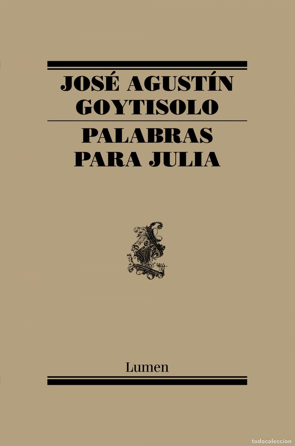 books: PALABRAS PARA JULIA - Goytisolo, Jose Agustin