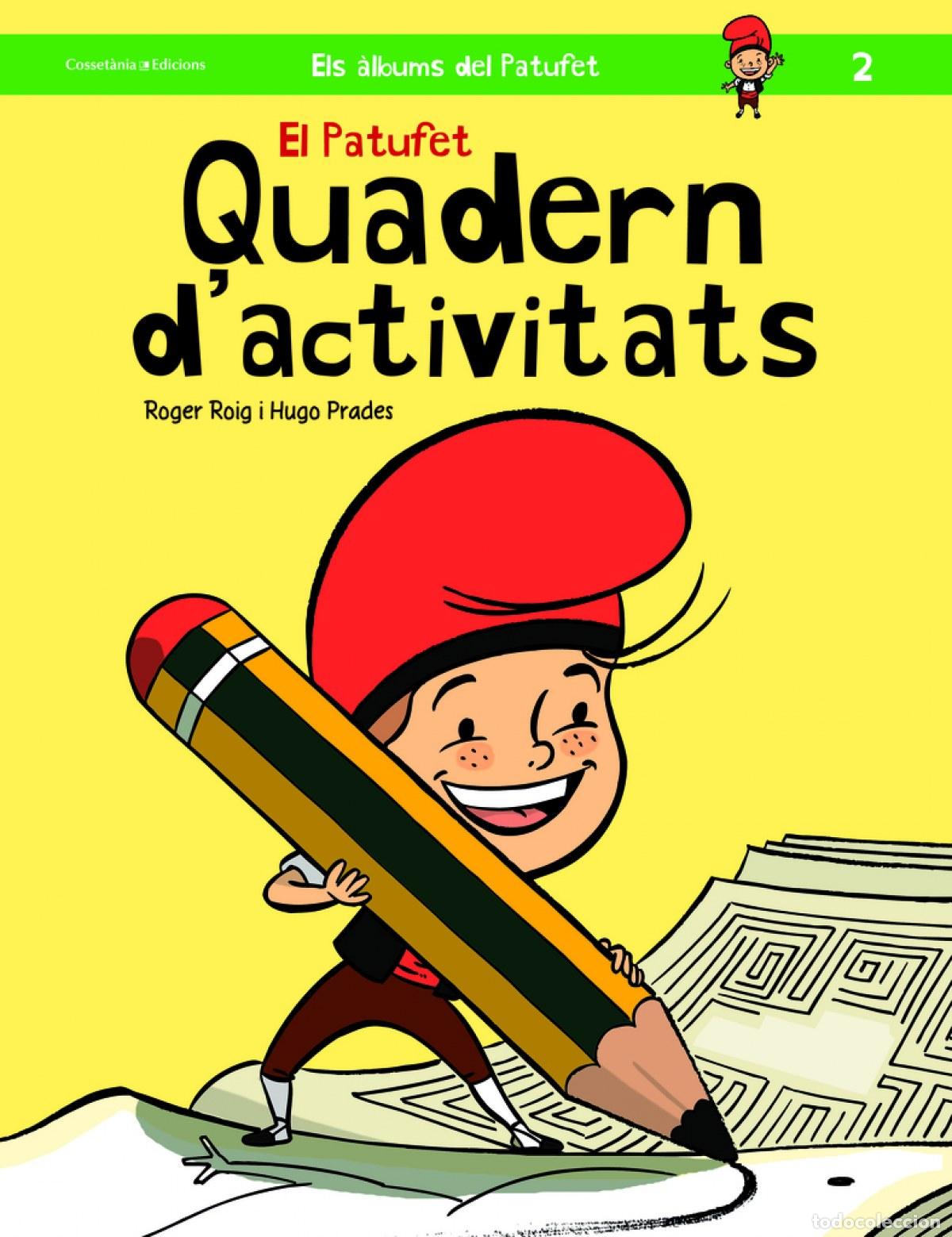 books: EL PATUFET QUADERN D'ACTIVITATS - Roig, Roger