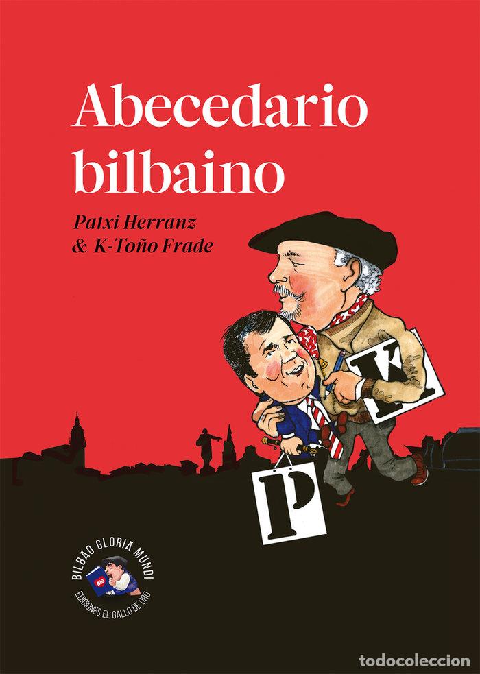 Libros: ABECEDARIO BILBAINO - FRADE, K-TO&Ntilde;O