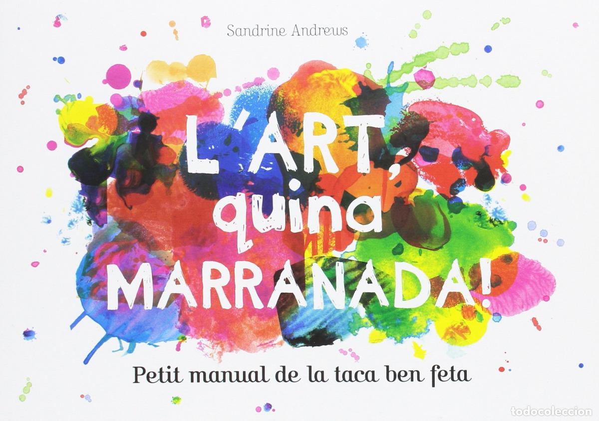 Libros: L&acute;ART QUINA MARRANADA! - Andrews, Sandrine