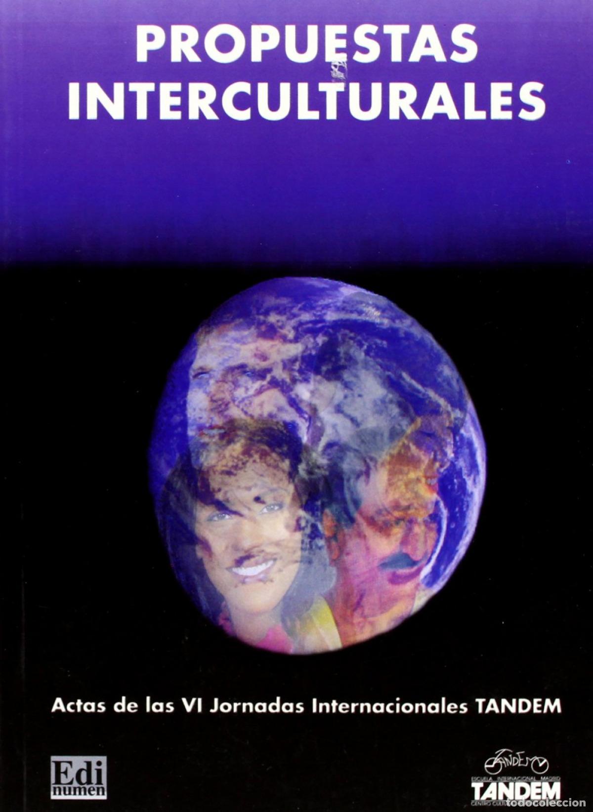 books: PROPUESTAS INTERCULTURALES - Jornadas Tandem (6&ordf; 2000 Madrid)