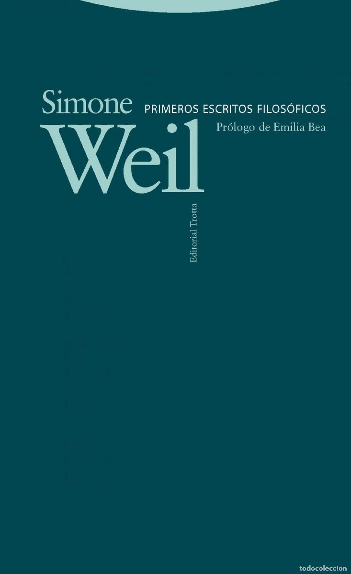 books: PRIMEROS ESCRITOS FILOS&Oacute;FICOS - Weil, Simone