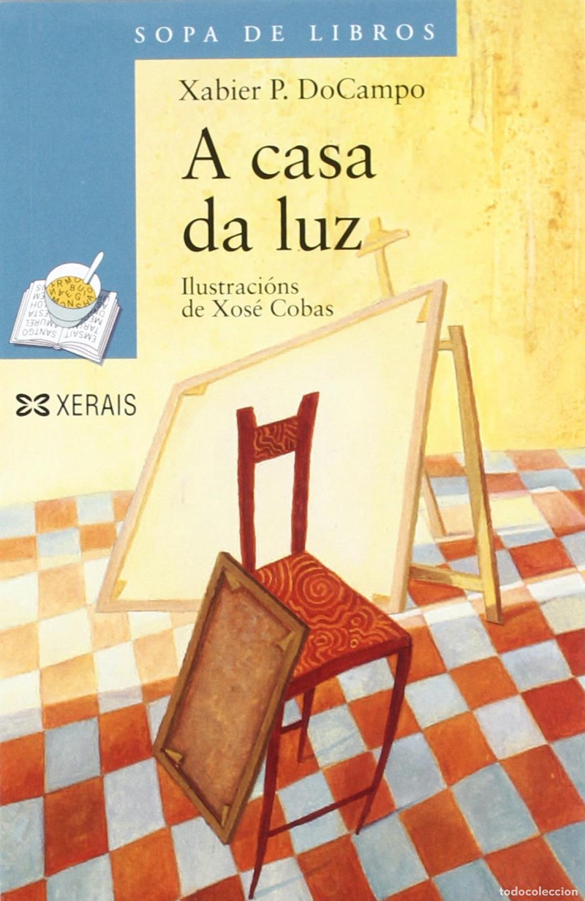 B&uuml;cher: A CASA DA LUZ - DoCampo, Xabier P