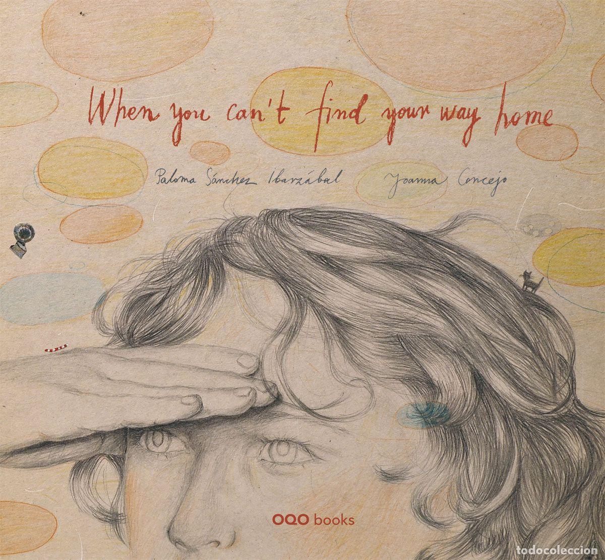 B&uuml;cher: WHEN YOU CAN&acute;T FIND YOUR WAY HOME - Sanchez, Paloma