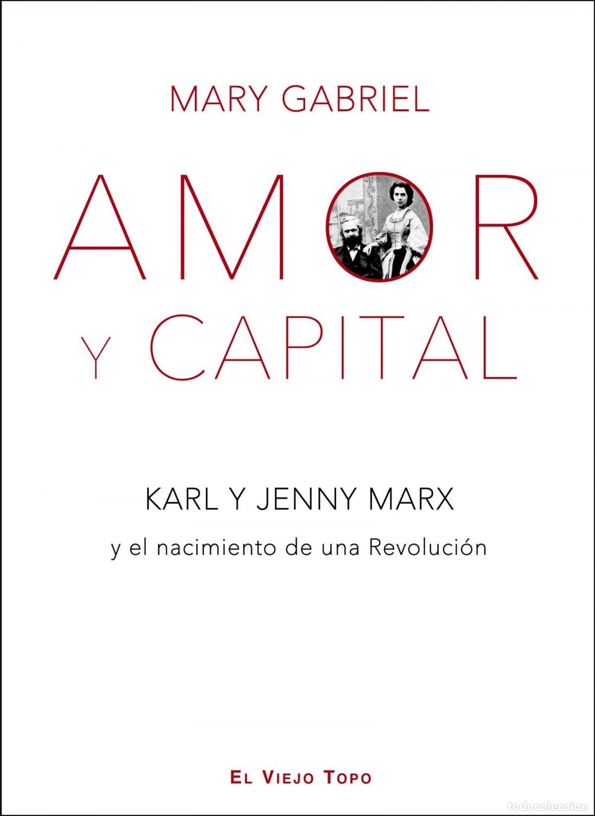 Libri: AMOR Y CAPITAL - Gabriel, Mary