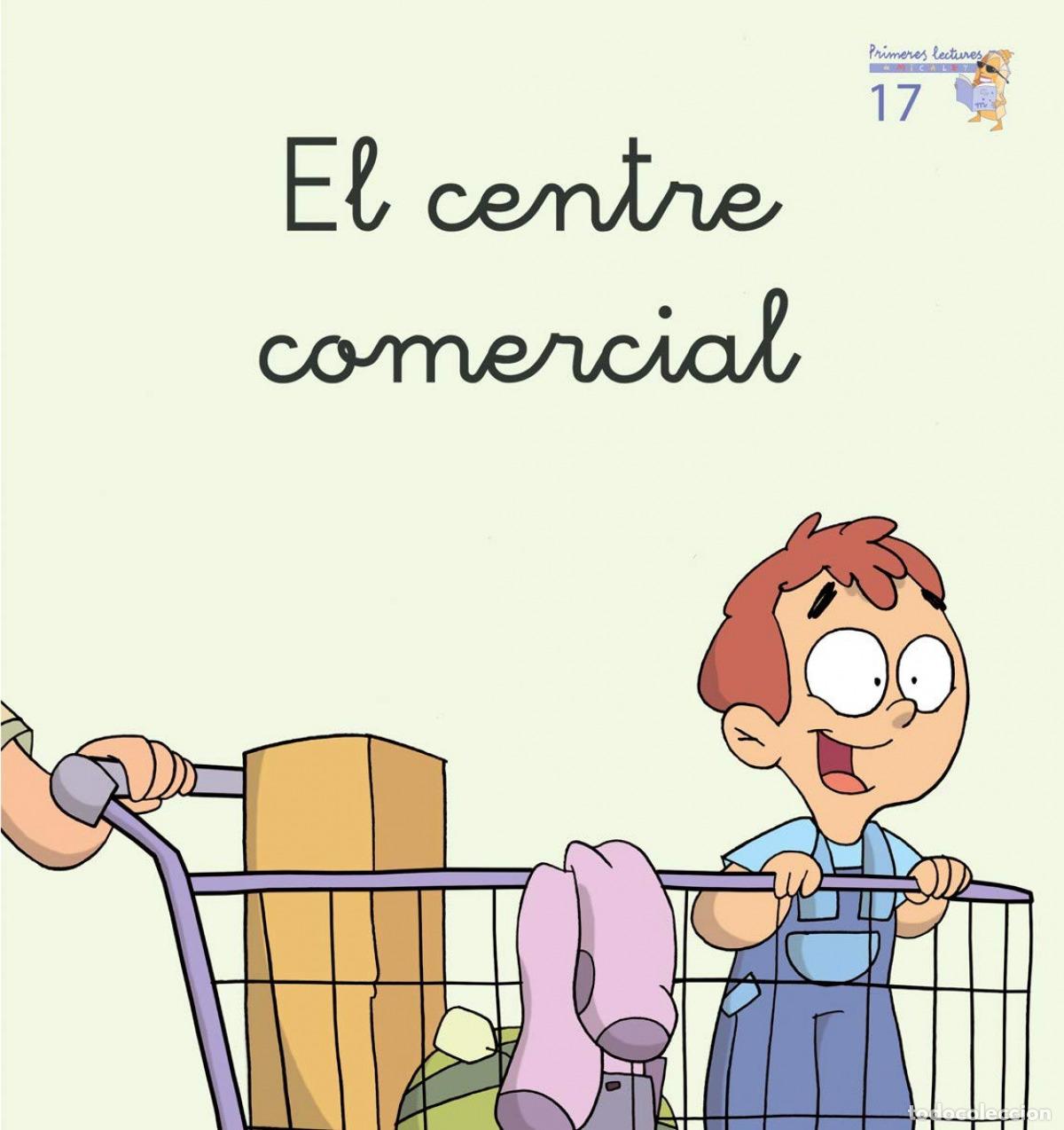 Libri: EL CENTRE COMERCIAL - Soler, Teresa