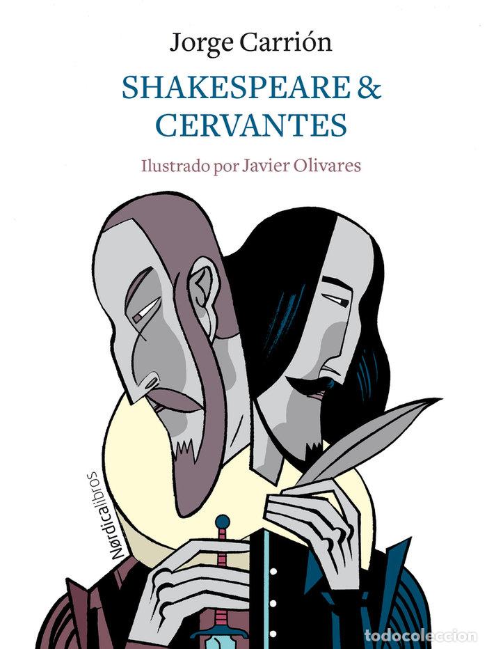 Libri: SHAKESPEARE & CERVANTES - CARRION, JORDI