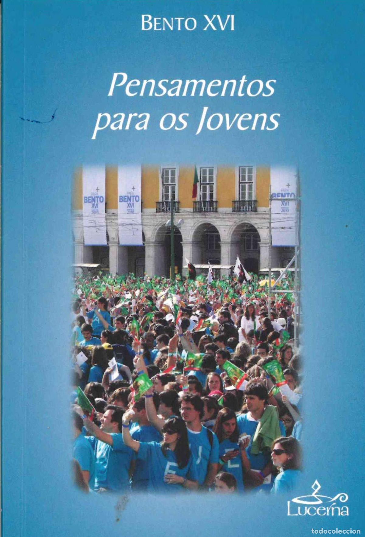 Libri: PENSAMENTOS PARA OS JOVENS - Bento XVI