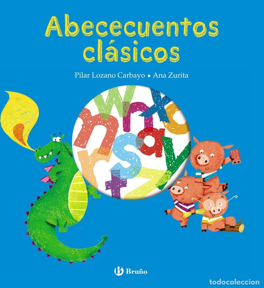Libri: ABECECUENTOS CL&Aacute;SICOS - Lozano Carbayo, Pilar