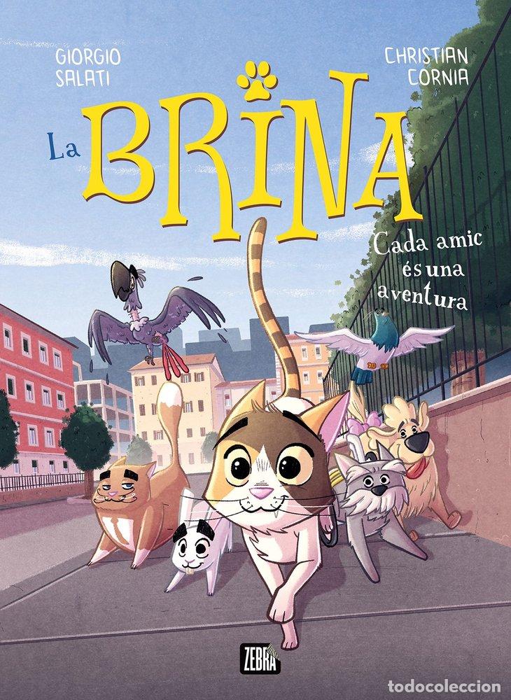 Libros: LA BRINA 2 CADA AMIC ES UNA AVENTURA - GIORGIO SALATI