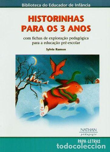 Libros: HISTORINHAS PARA OS 3 ANOS - Ram&oacute;n, Sylvie