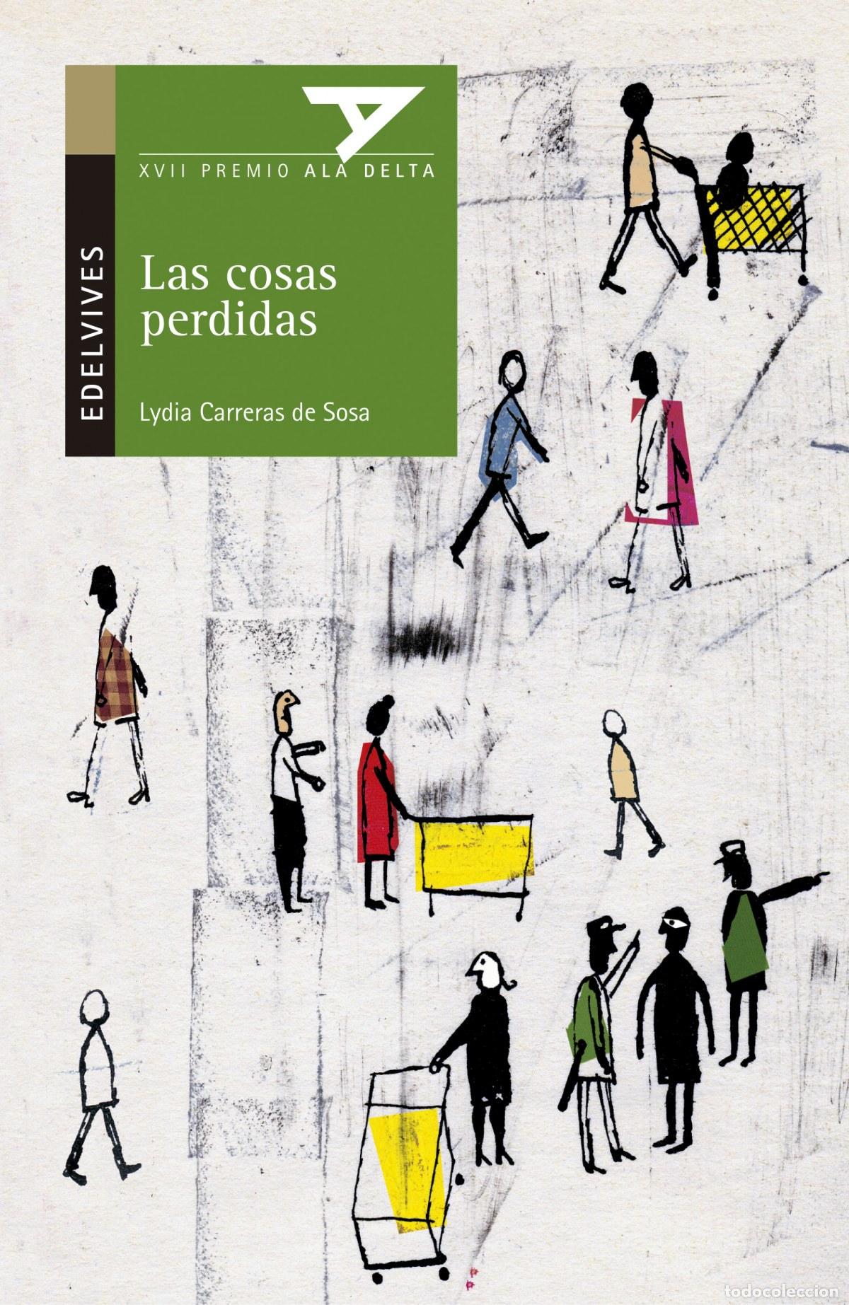 Libros: LAS COSAS PERDIDAS - Carreras de Sosa, Lydia
