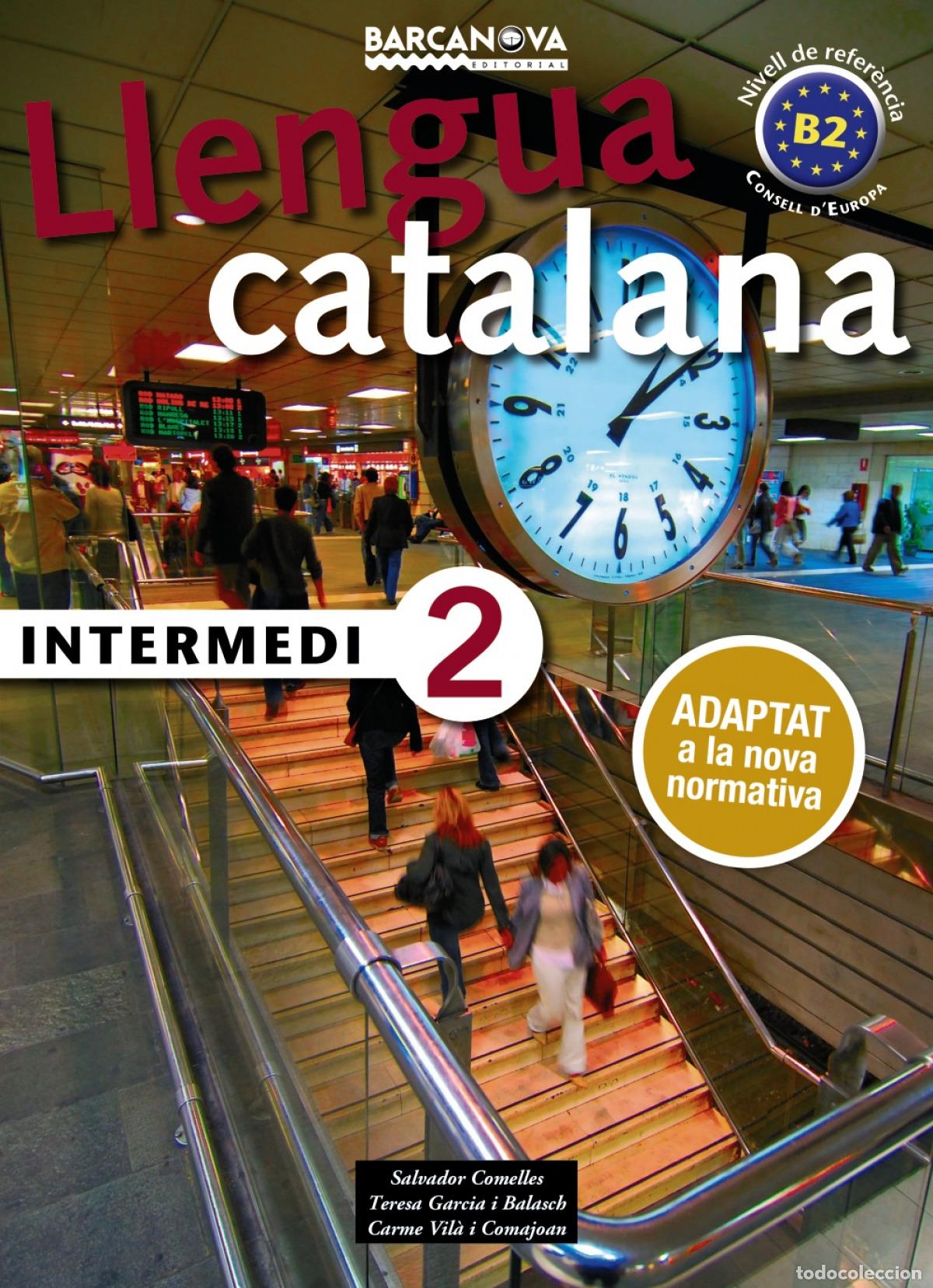 Libros: INTERMEDI 2 LLENGUA CATALANA - COMELLES, SALVADOR