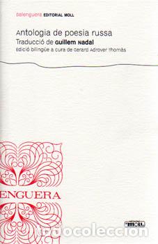 Libros: ANTOLOGIA DE LA POESIA RUSSA. ED.BILING. - Nadal, Trad Guillem
