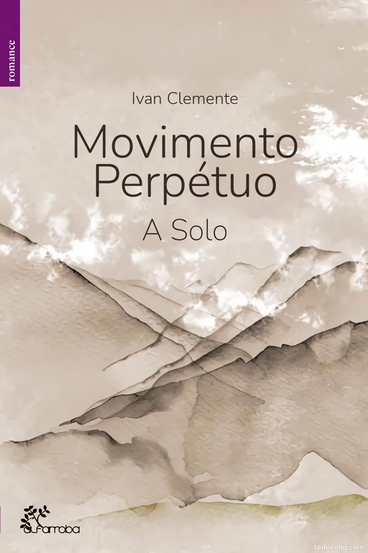 Libri: MOVIMENTO PERP&Eacute;TUO - Clemente, Ivan