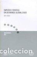 Livres: EMPLEOS Y RENTAS EN UN MUNDO GLOBALIZADO - GHOSE, AJIT K.