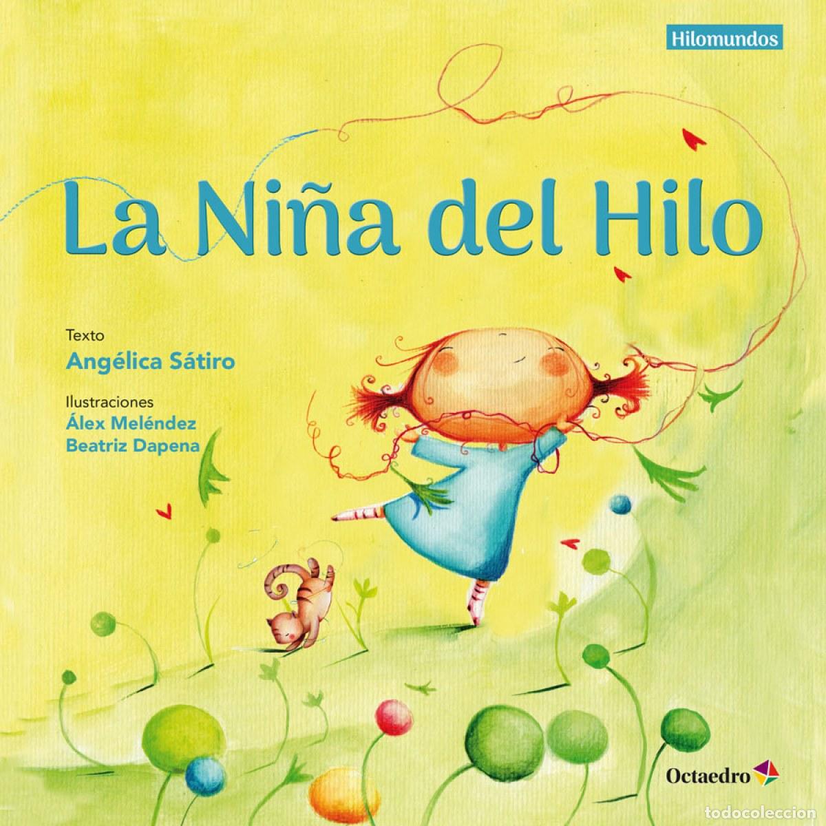 Libros: LA NI&Ntilde;A DEL HILO - S&aacute;tiro, Ang&eacute;lica