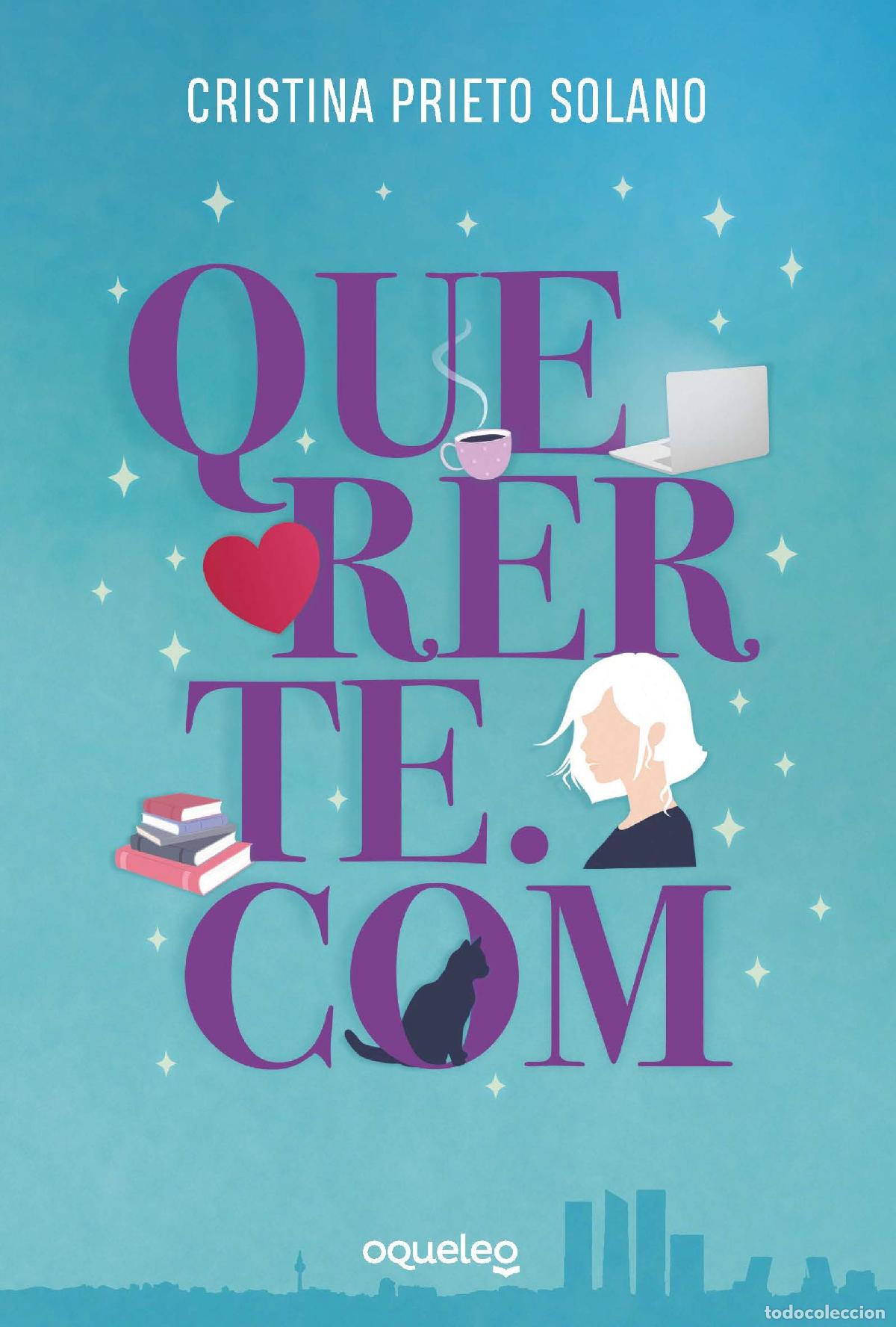 Libros: QUERERTE.COM - Cristina Prieto Solano
