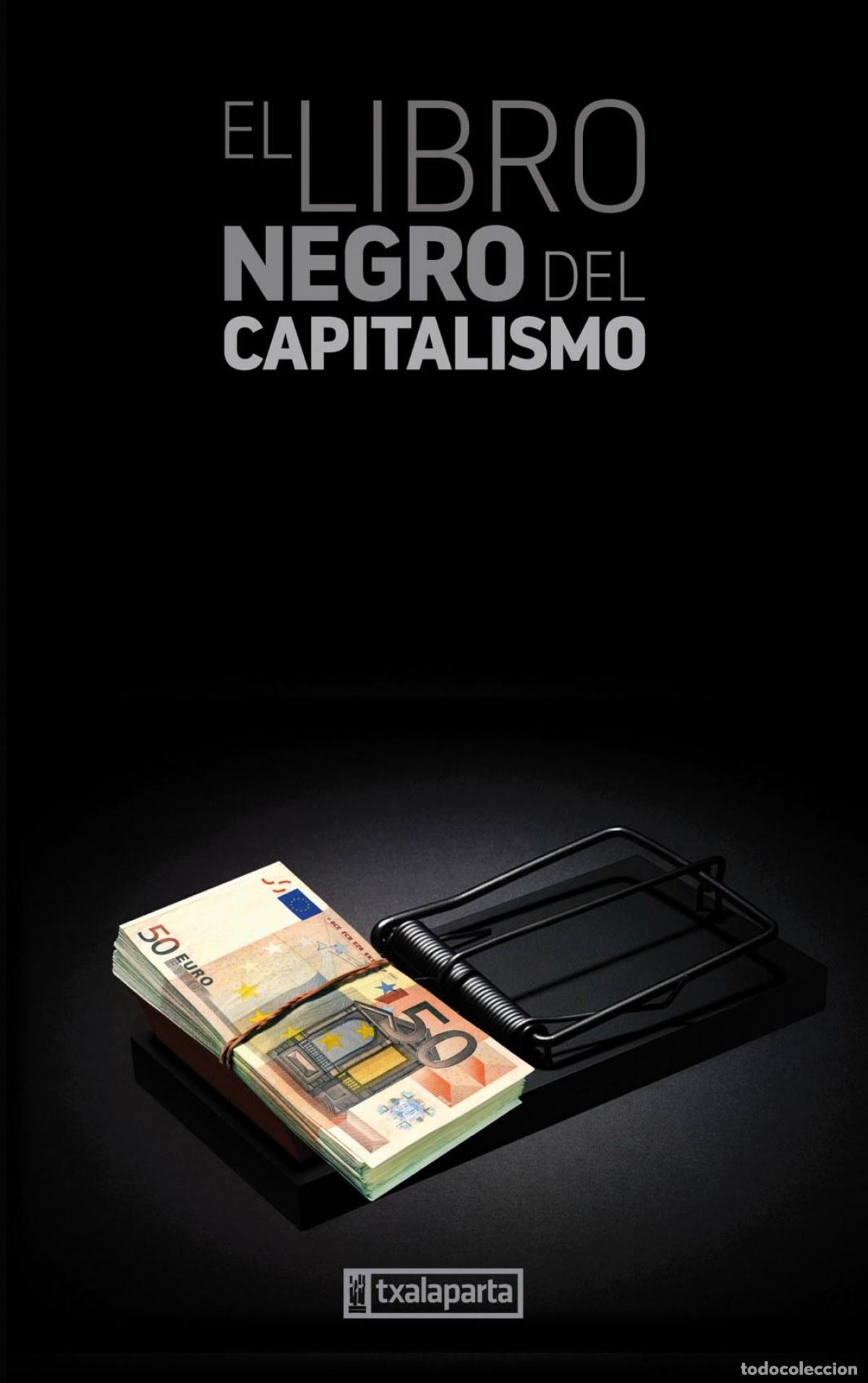 Libros: EL LIBRO NEGRO DEL CAPITALISMO - Perrault, Gilles