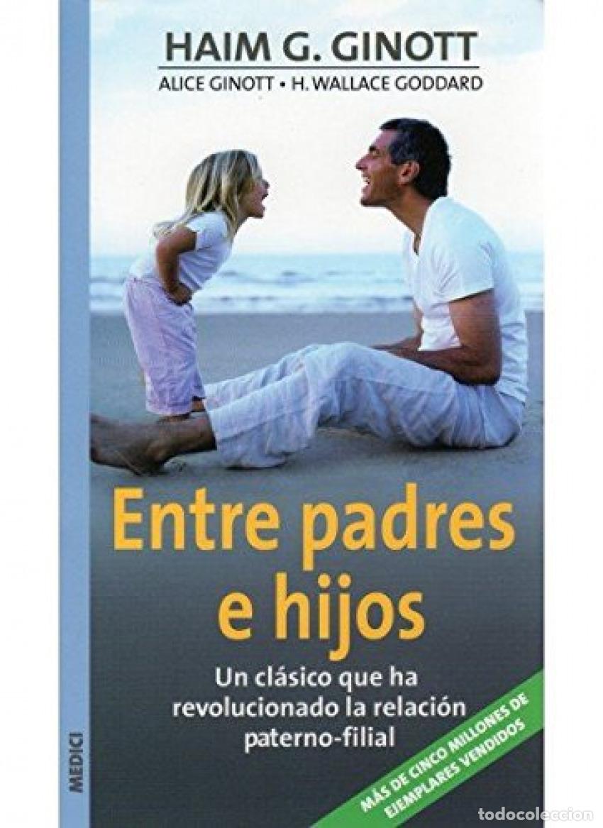 Libros: PADRES E HIJOS - Ginott, Haim