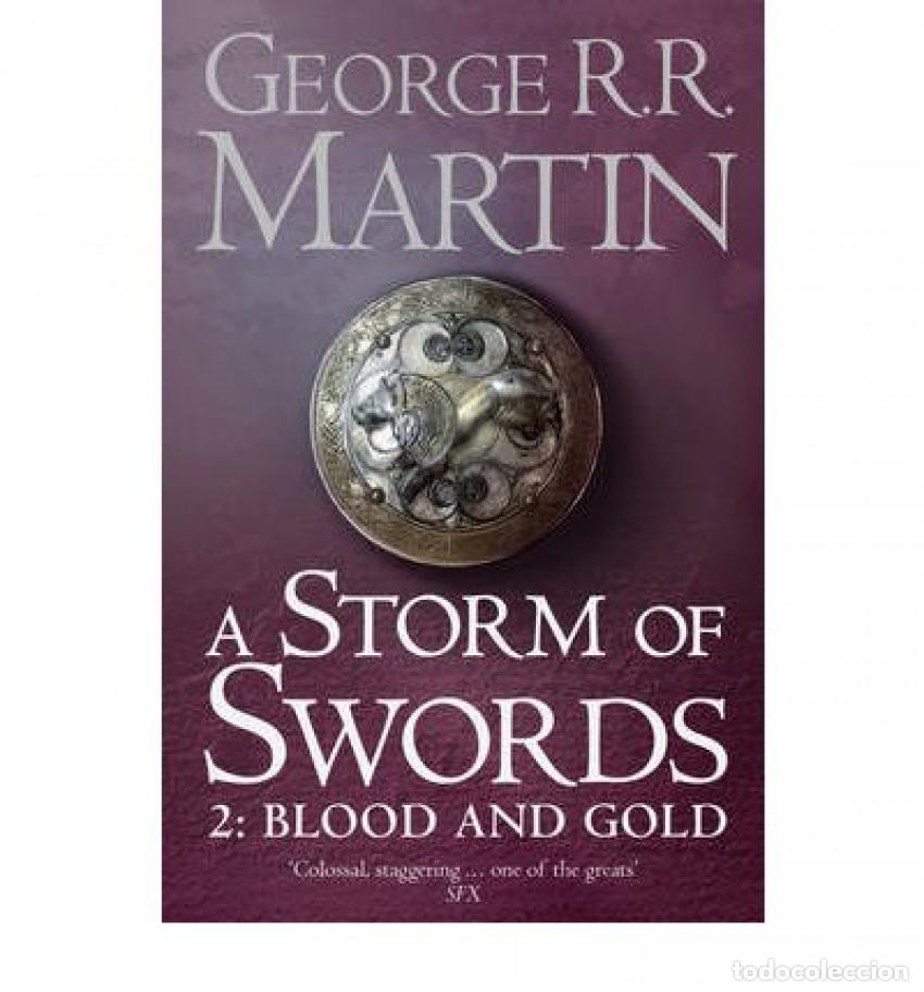 Libros: A STORM OF SWORDS BLOOD AND GOLD - Martin, George R R
