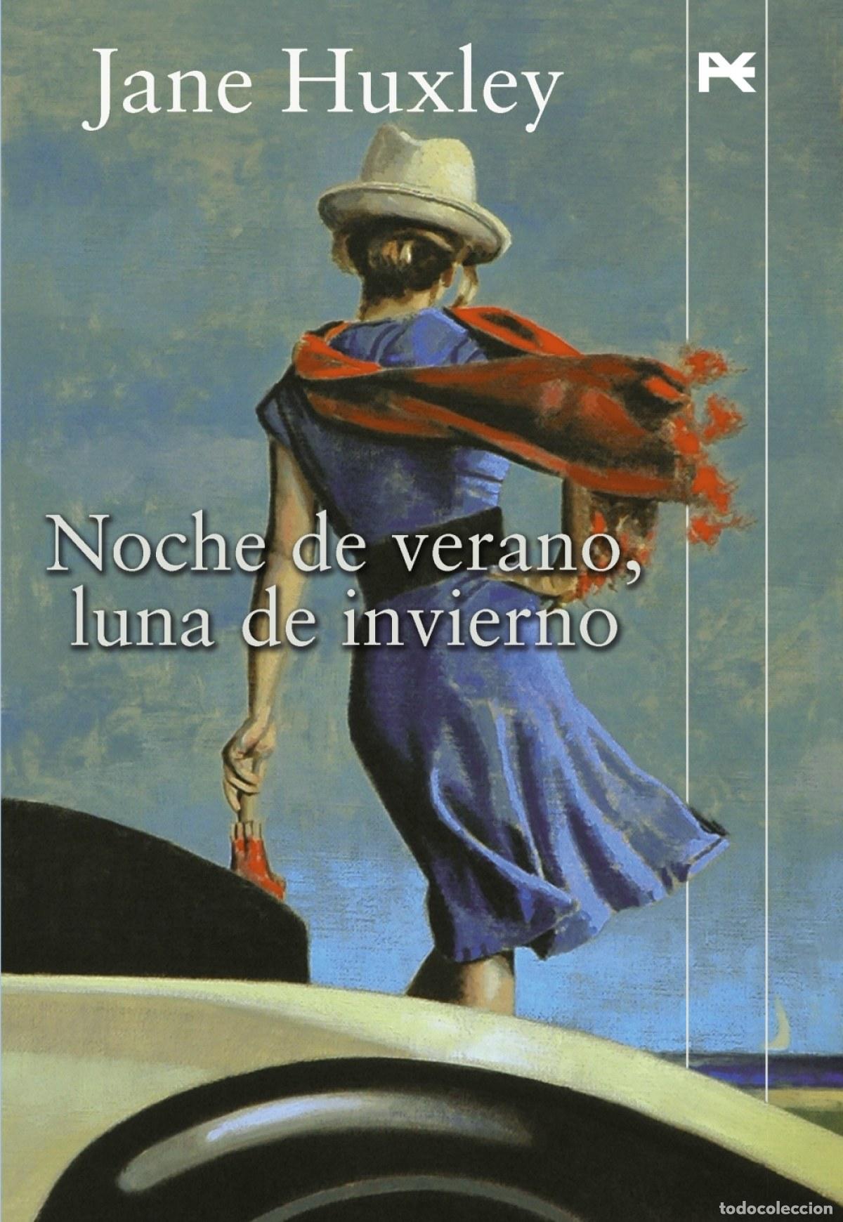 Libri: NOCHE DE VERANO, LUNA DE INVIERNO - Huxley, Jane