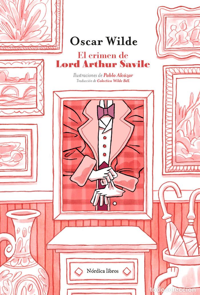 Libri: EL CRIMEN DE LORD ARTHUR SAVILE - Wilde, Oscar