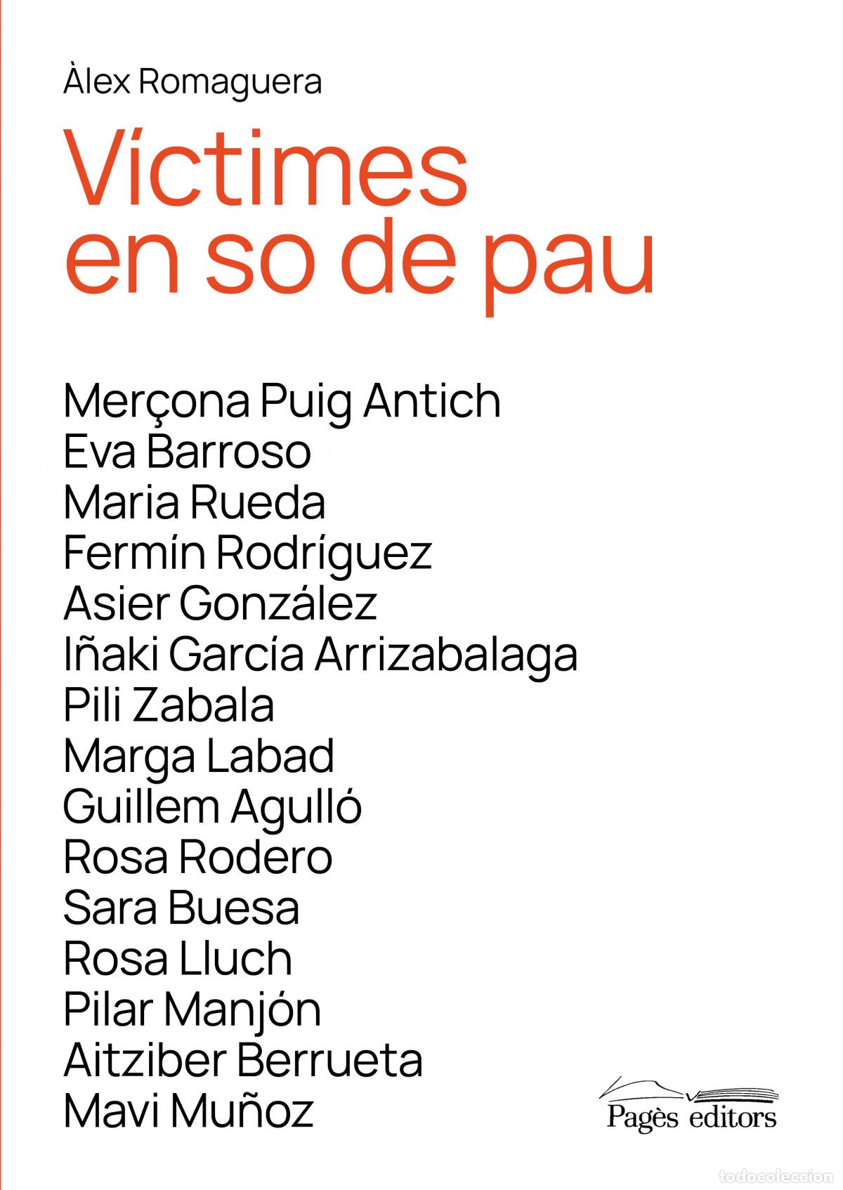Libri: V&Iacute;CTIMES EN SO DE PAU - Romaguera Vendrell, &Agrave;lex