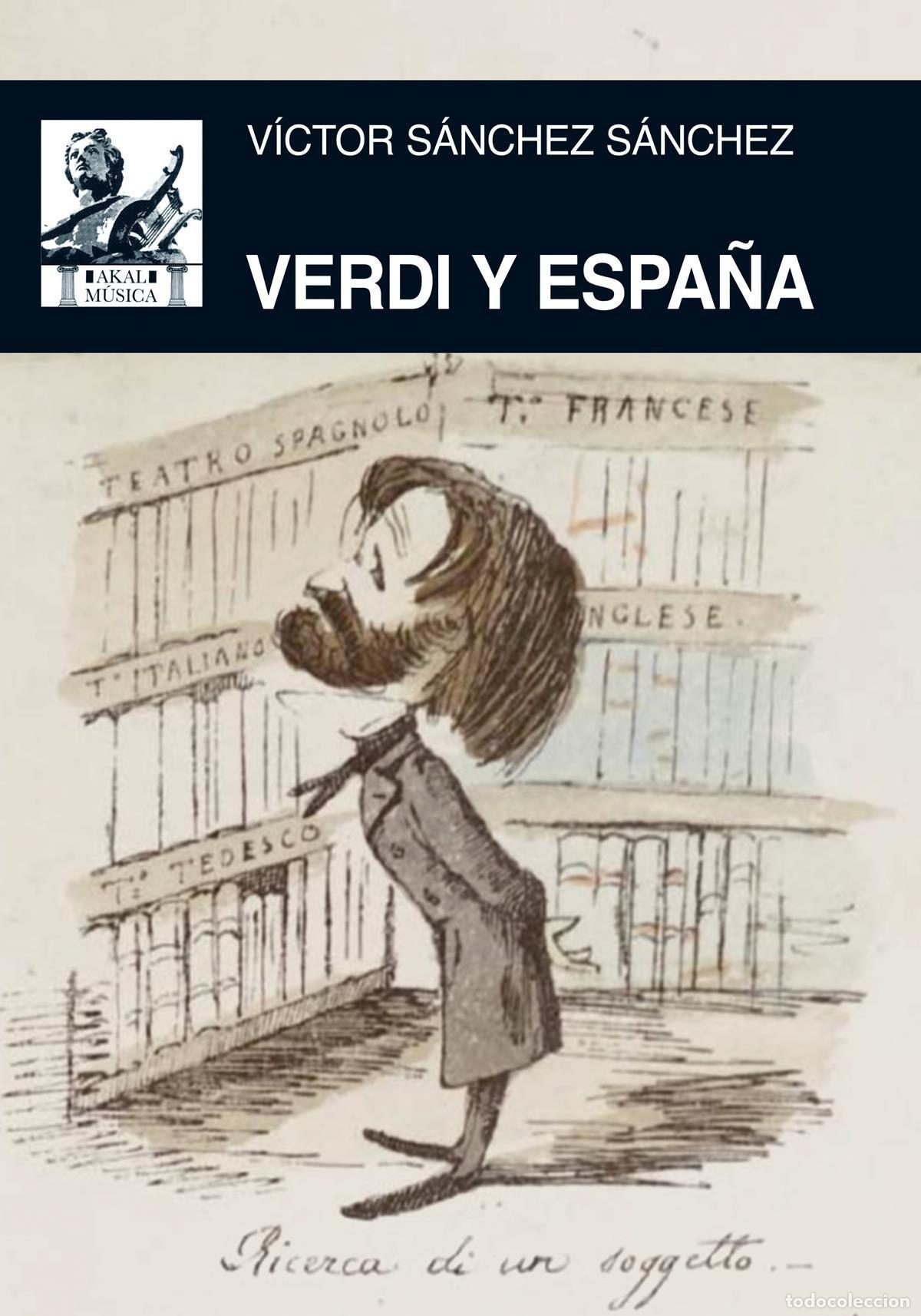 Libri: VERDI Y ESPA&Ntilde;A - S&aacute;nchez Sanchez, Victor