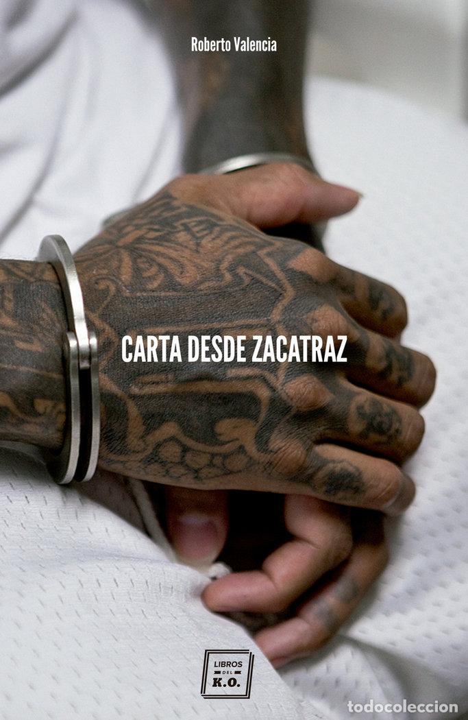 Libri: CARTA DESDE ZACATRAZ - VALENCIA, ROBERTO