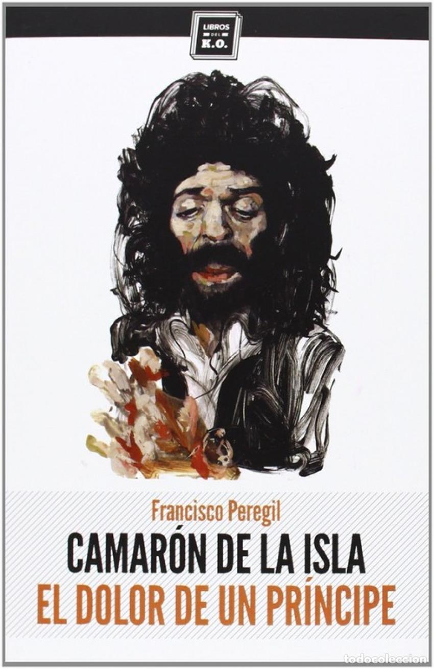 Libros: CAMAR&Oacute;N DE LA ISLA - Peregil Pecellin, Francisco