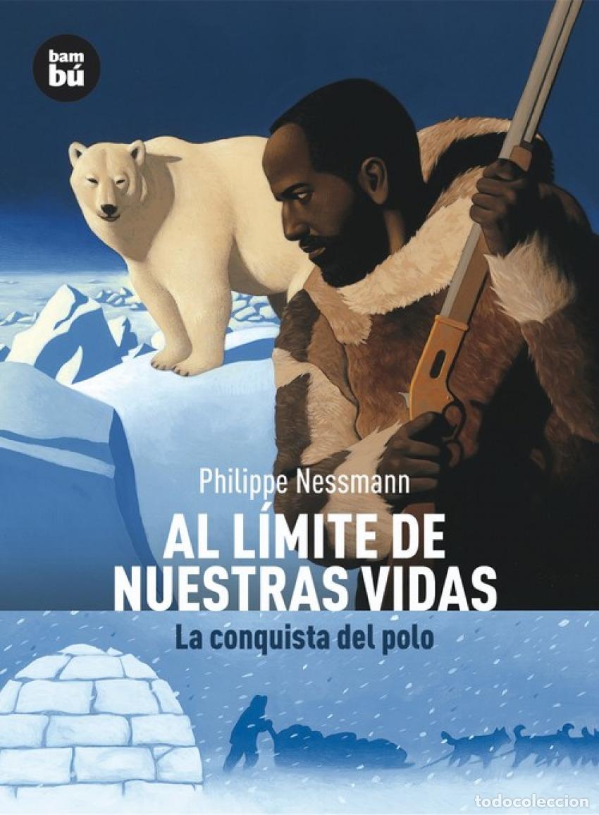 B&uuml;cher: AL L&Iacute;MITE DE NUESTRAS VIDAS - Nessmann, Philippe