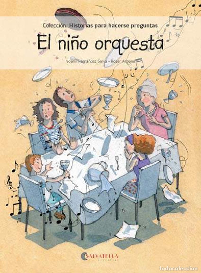 Libros: EL NI&Ntilde;O ORQUESTA - VV.AA.