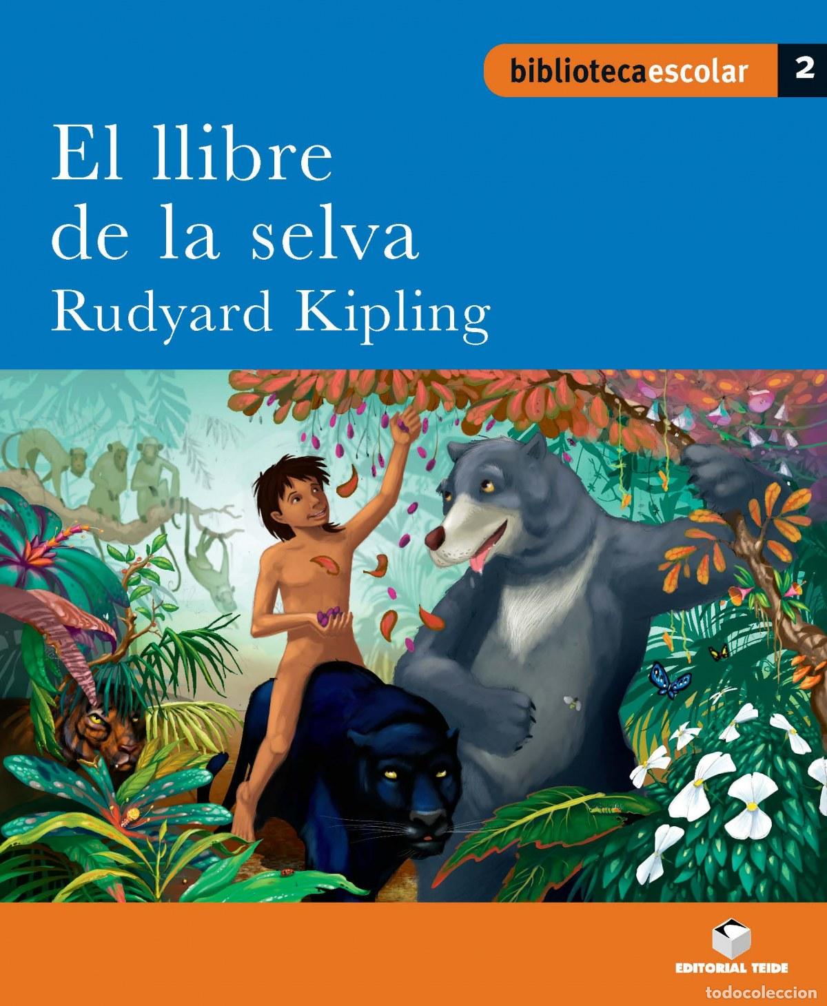 Libros: EL LLIBRE DE LA SELVA - Kipling