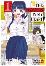 Libros: THE DANGERS IN MY HEART 01 - SAKURAI, NORIO