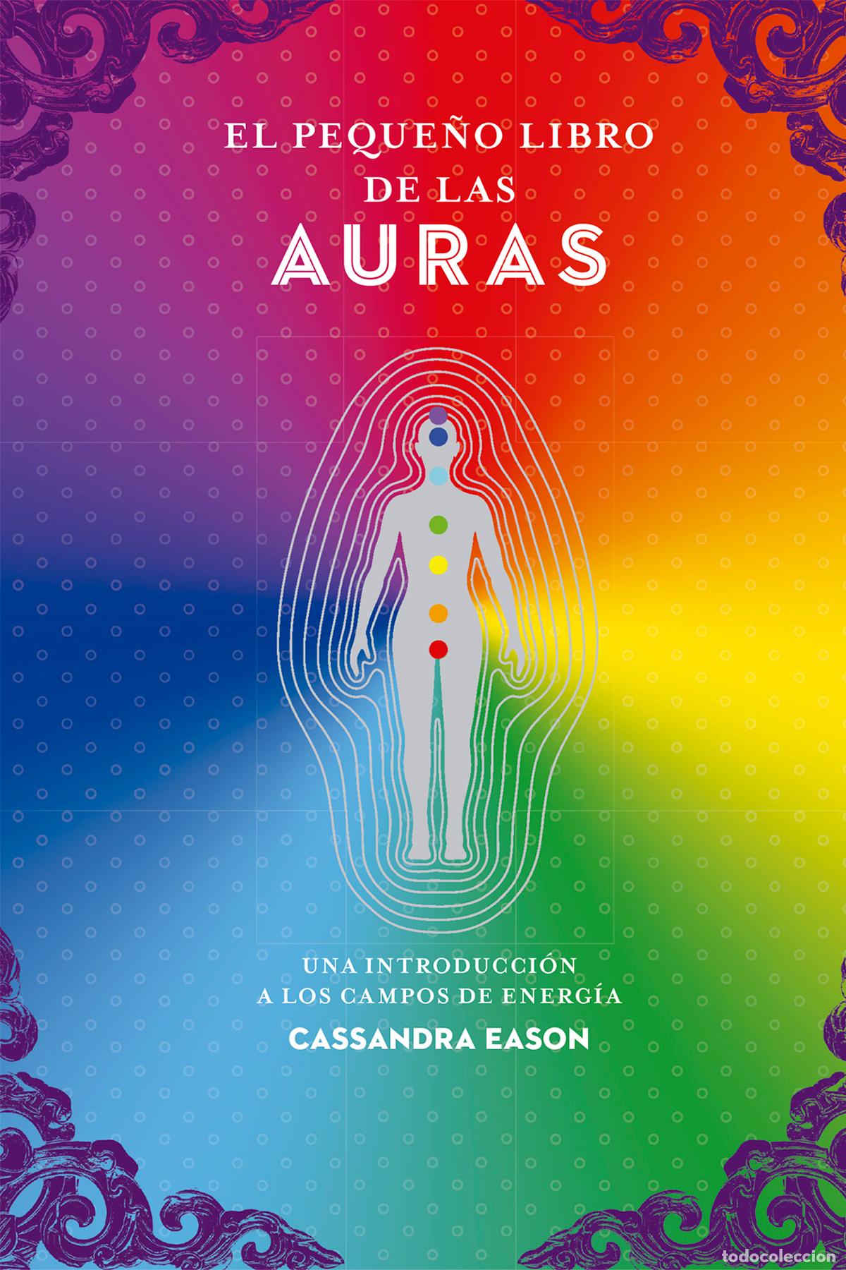 Libros: EL PEQUE&Ntilde;O LIBRO DE LAS AURAS - Eason, Cassandra