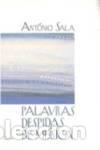 Libros: (PORT).PALAVRAS DESPIDAS DE MUSICA - Sala, Ant&oacute;nio
