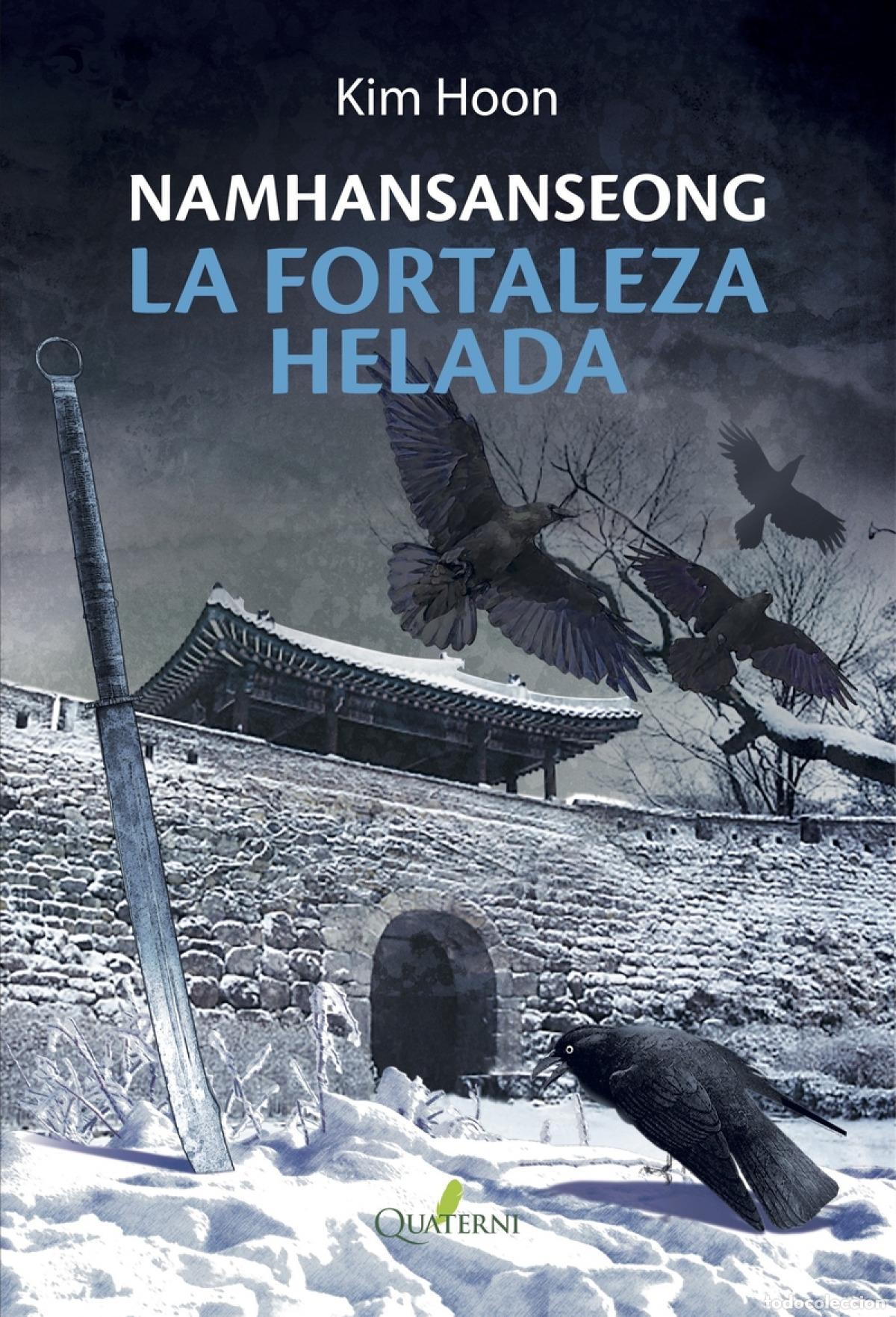 Livres: LA FORTALEZA HELADA - Hoon, Kim