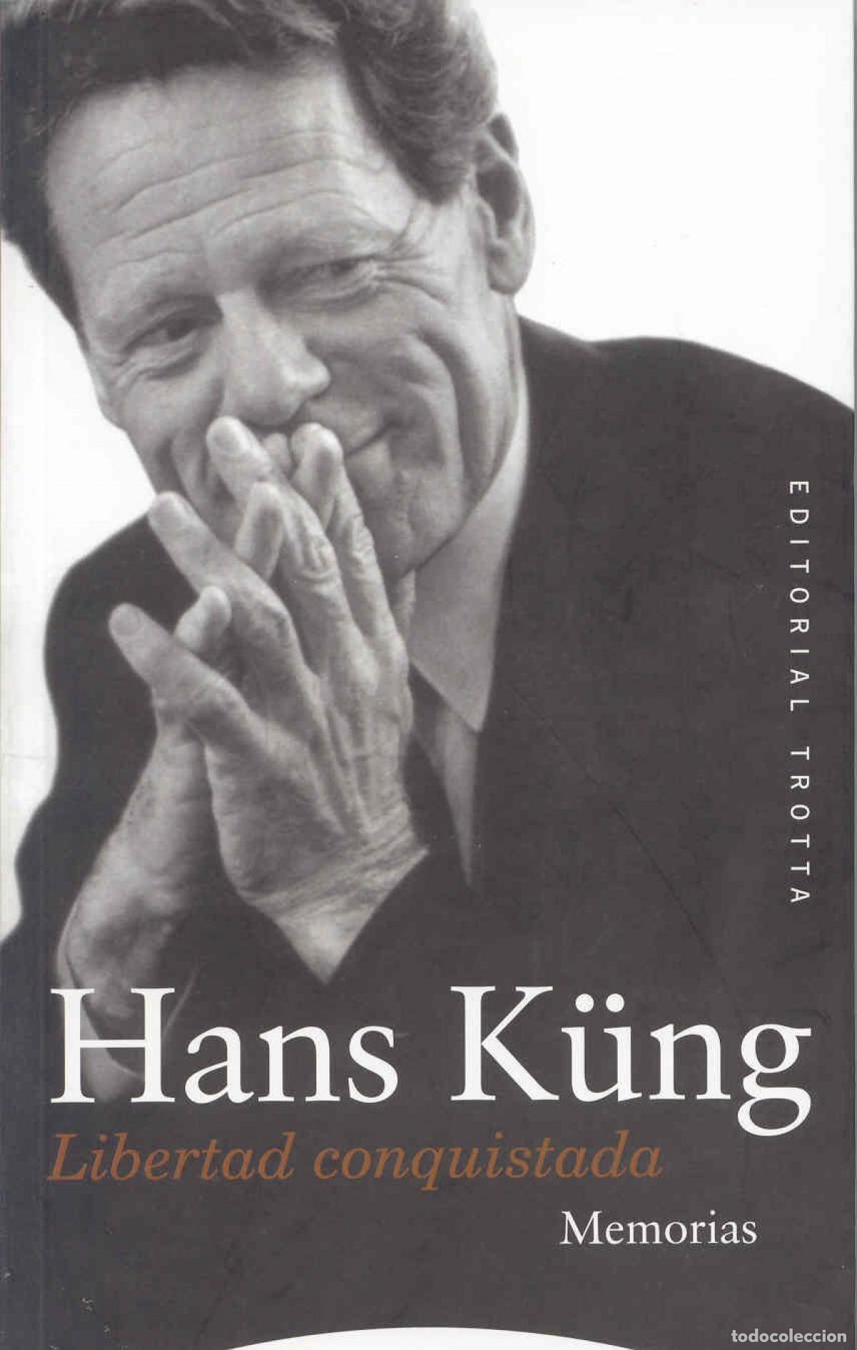 Livres: LIBERTAD CONQUISTADA - Kung, Hans