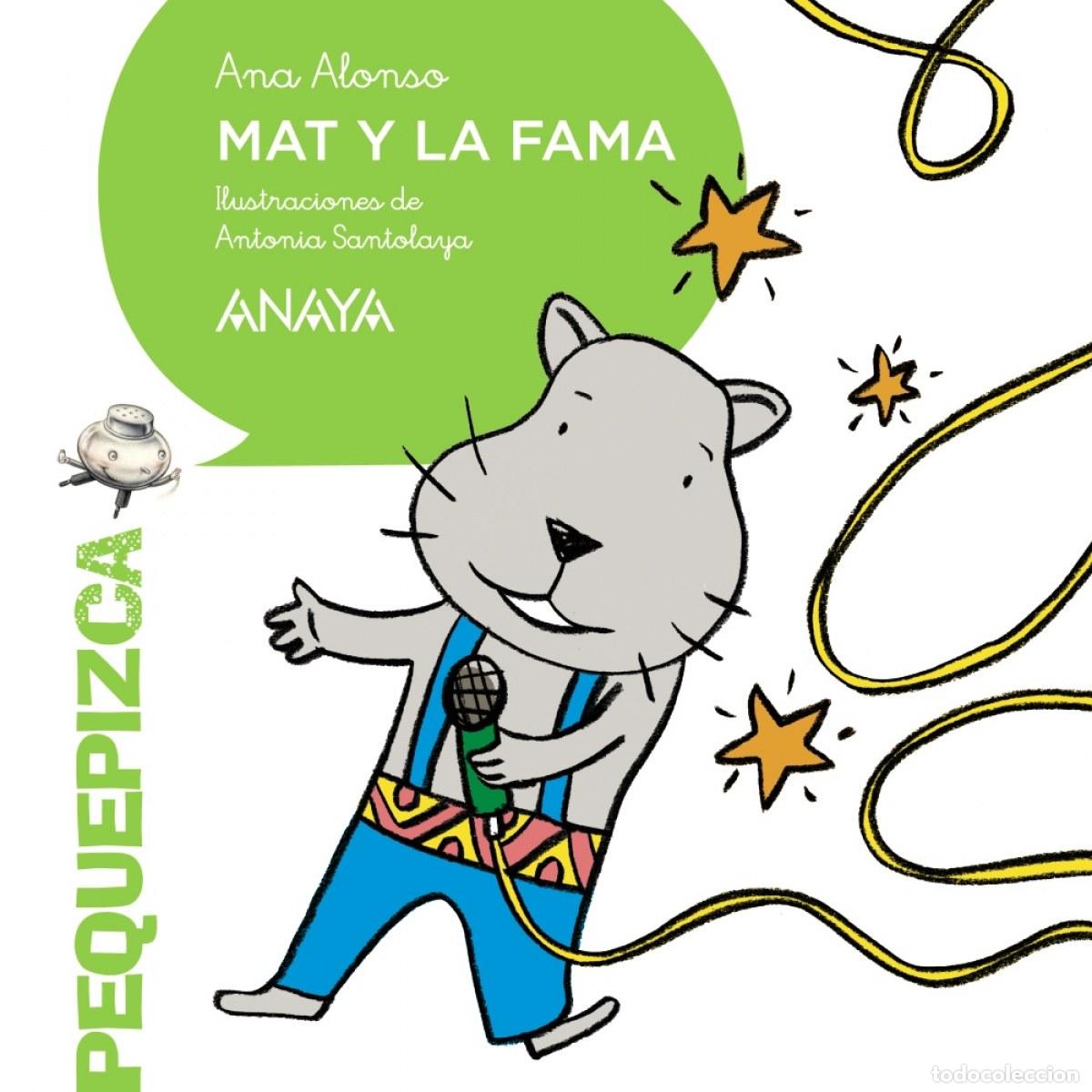 Livres: MAT Y LA FAMA - Alonso, Ana