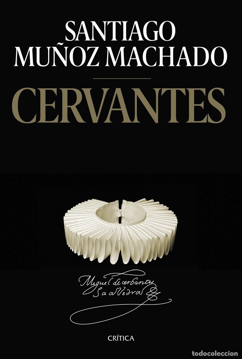Libros: CERVANTES - Mu&ntilde;oz Machado, Santiago