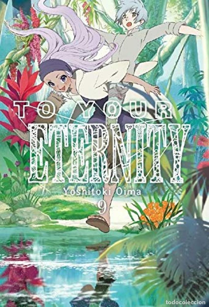 Libros: TO YOUR ETERNITY 9 - Oima, Yoshitoki