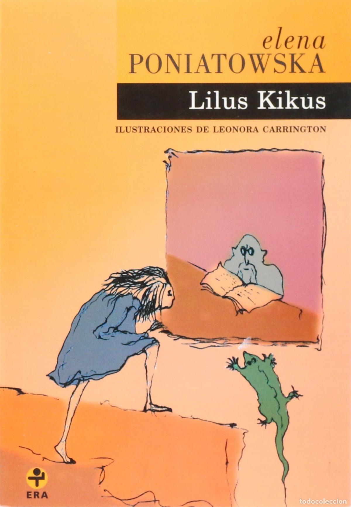 Libros: LILUS KIKUS - Poniatowska, Elena