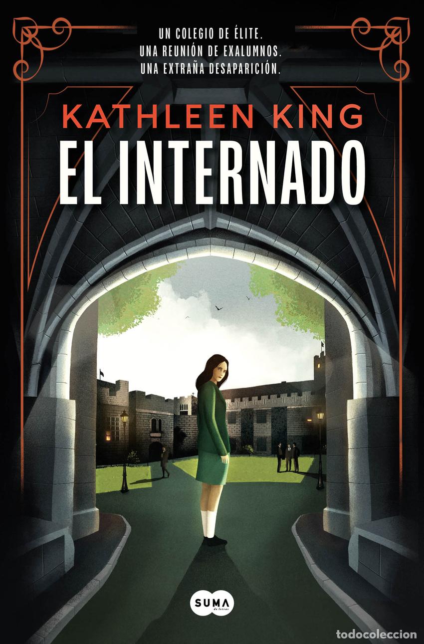 Libros: EL INTERNADO - King, Kathleen