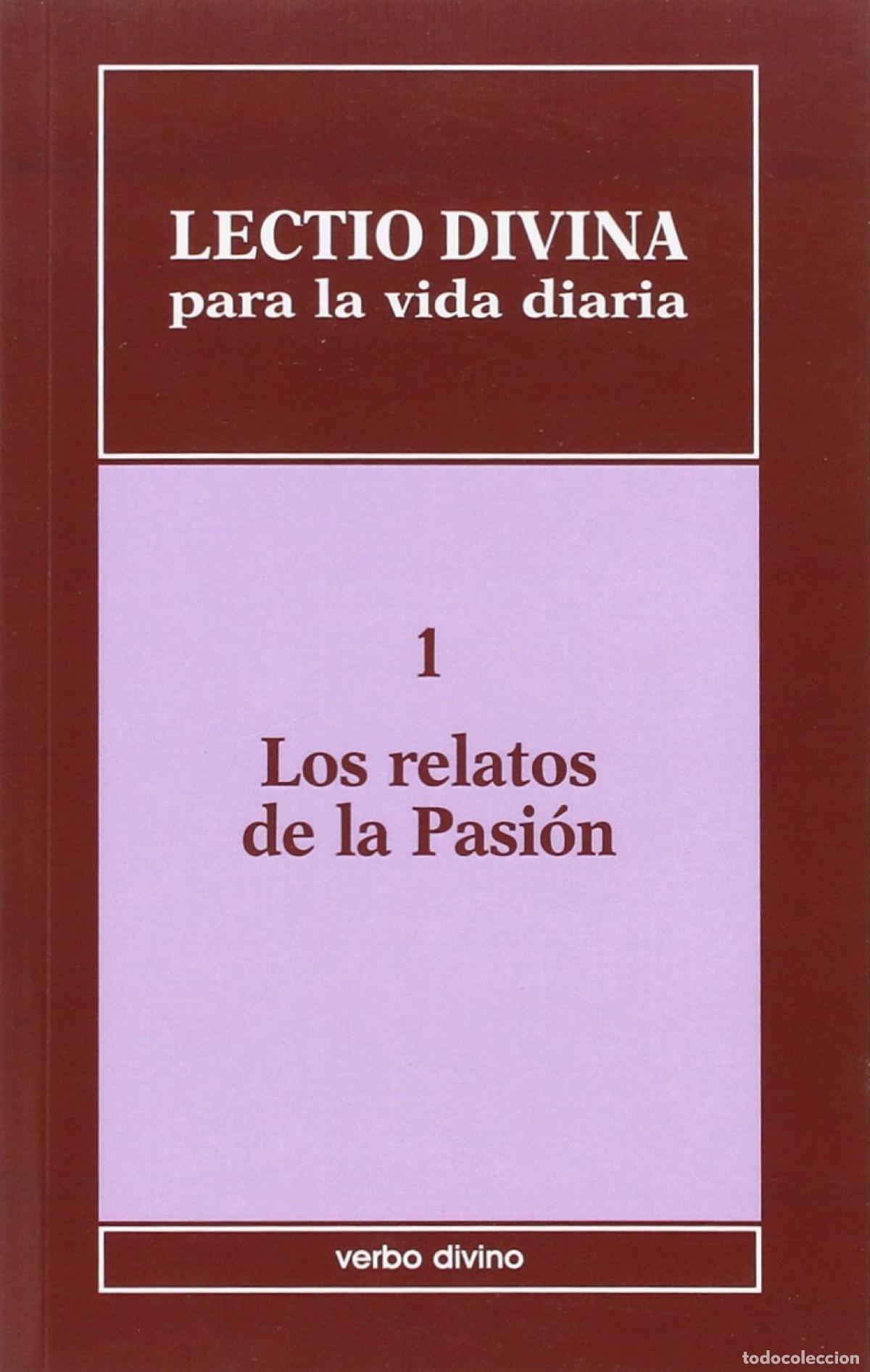Livres: 1.LECTIO DIVINA VIDA DIARIA RELATOS PASION.(LECTIO DIVINA) - Zevini, Giorgio