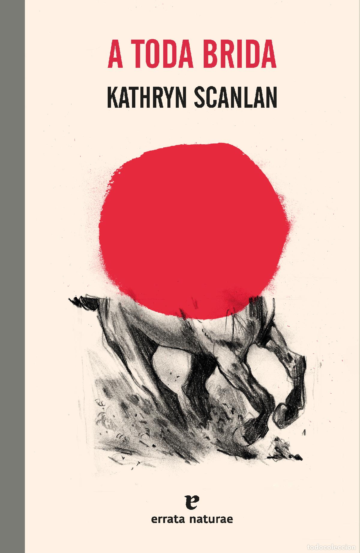 Libri: A TODA BRIDA - Scanlan, Kathryn