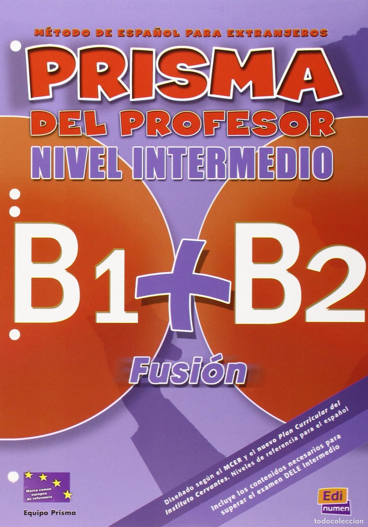 Libri: PRISMA FUSION B1+B2 PROFESOR N.INTERMEDIO - AA.VV.