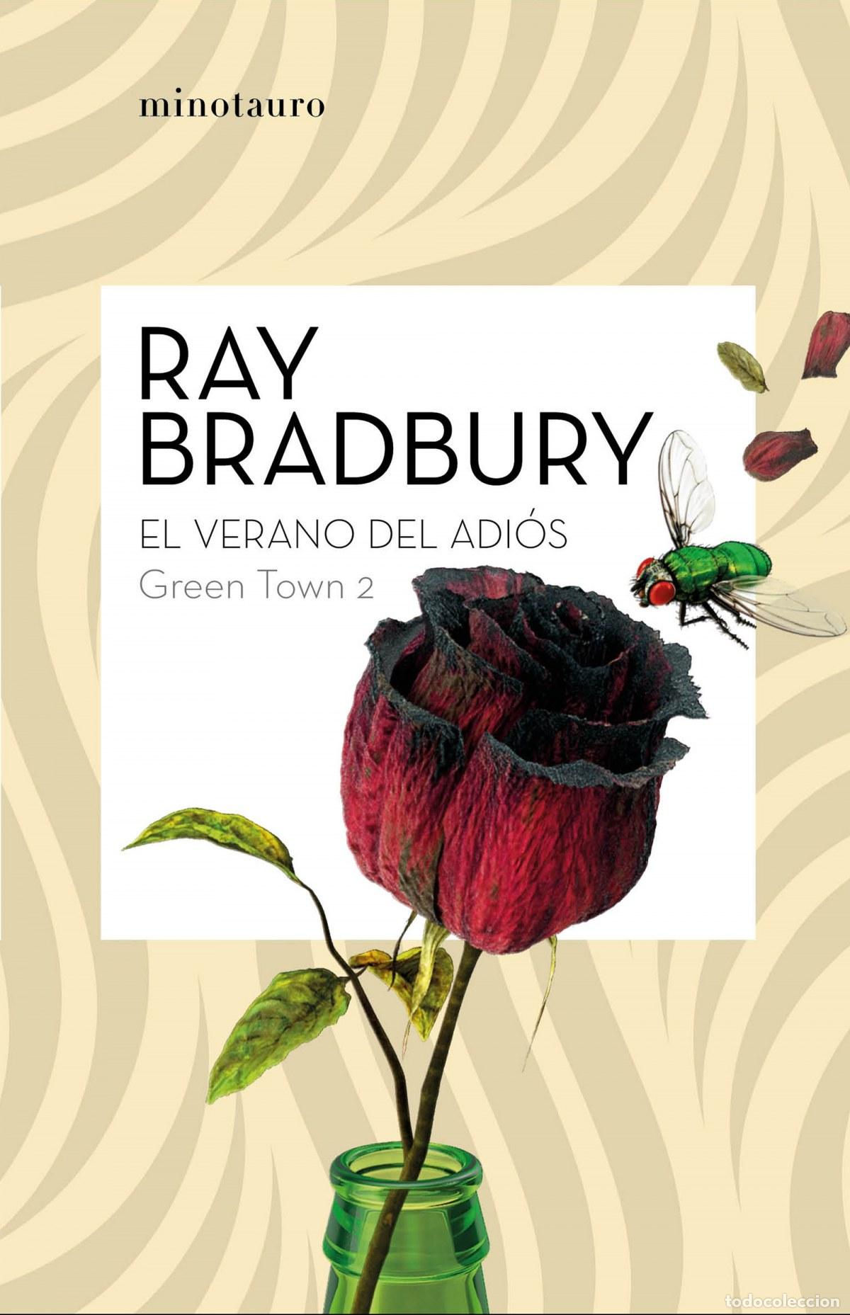 Libri: GREEN TOWN N&ordm; 02/02 EL VERANO DEL ADI&Oacute;S - Bradbury, Ray
